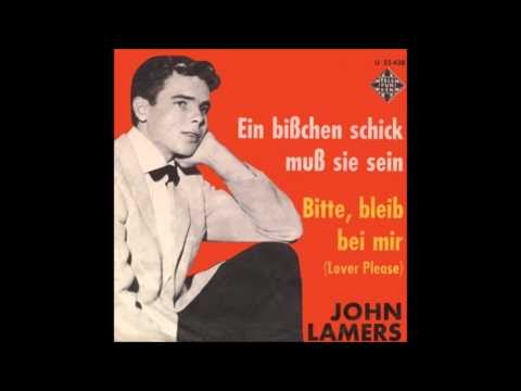 John Lamers   Bitte bleib bei mir