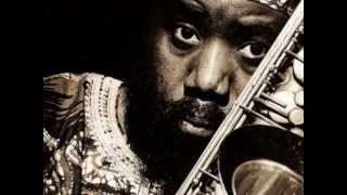 David S Ware Quartet - 'Mother May You Rest In Bliss'