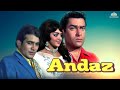 Andaz 1971 Shammi Kapoor Rajesh Khanna Hema Malini Simi Garewal Full Hindi Movie