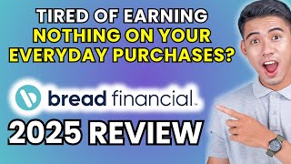 Bread Rewards Amex Review 2025 | Worth It or Leave It