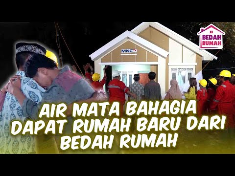 DAPAT SURPRISE RUMAH BARU DARI BEDAH RUMAH MNCTV | BEDAH RUMAH LAGI EPS 118 (5/5)