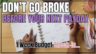 BI-WEEKLY PAYCHECK 1 WEEK CHECK-IN | DON'T GO BROKE BEFORE YOUR NEXT PAYDAY