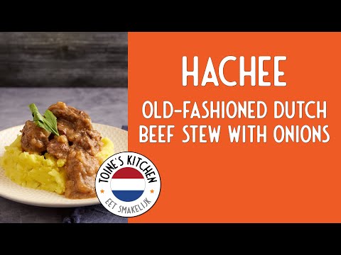 How to make Hachee: Old-fashioned Dutch Beef Stew with Onions