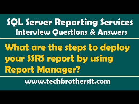 What are the steps to deploy your SSRS report by using Report Manager - SSRS Interview Questions