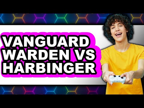 Vanguard Warden vs Harbinger - Full Comparison