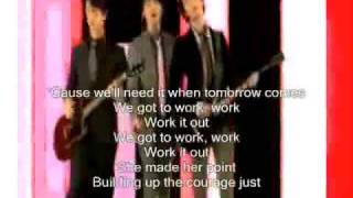 We got to work it out Jonas Brothers With Lyrics