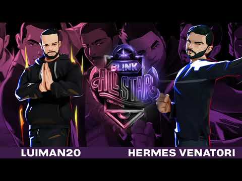 TMM | Luiman20 vs Hermes Venatori - Blink All Star Challenge - DR - Top 16
