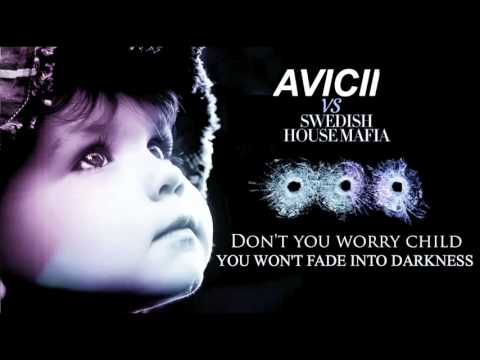 HD SHM vs AVICII   Don't You Worry Child, You Won't Fade Into Darkness Jakob Liedholm Edit