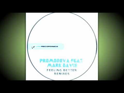 PROMONOVA feat. MARK DAVIS - Feeling Better [FatBlock Rmx].avi