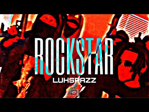 LUHSPAZZ - ROCKSTAR (Official Video) || TRAPPAK TV EXCLUSIVE || #LLSPAZZ 