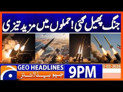 Geo News Headlines 9 PM | 2nd March 2026