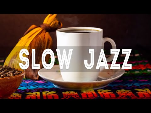 Slow Jazz - November Jazz  Bossa Nova Sweet Autumn to relax, work, study, eat