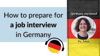 How to prepare for a job interview in Germany #HalloGermany