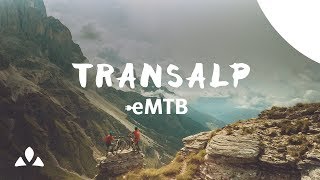 VAUDE: Первое трансальпийское MTB путешествие на электровелосипедах
