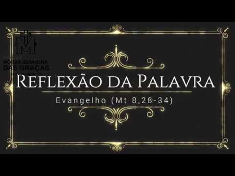 Reflexão da Palavra - 01/07/2020