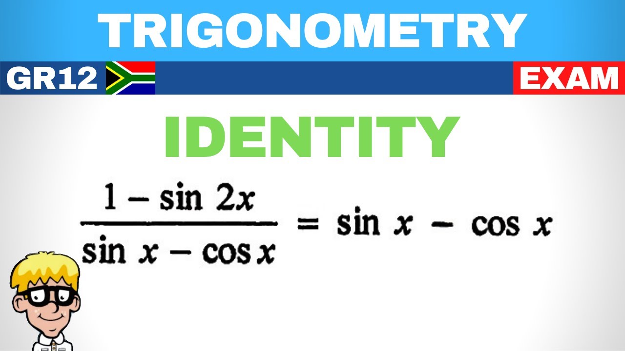 Trigonometry Grade 12: Identity Exam