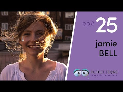 Puppet Tears, ep 025 — Jamie Bell on puppetry, political revolution, and fearless performance