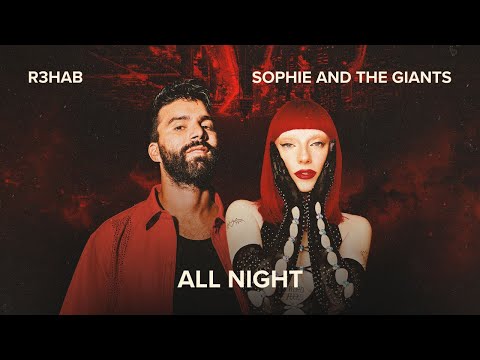 R3HAB and Sophie and the Giants