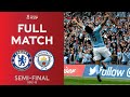 FULL MATCH | The Last Time They Met | Chelsea v Manchester City | Semi-Final 2012-13