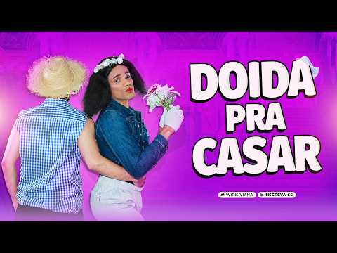 ARMARIA MÃE 51 / DOIDA PRA CASAR