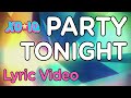 XO-IQ - Party Tonight [Official Lyric Video | From ...