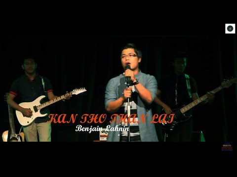 Benjamin, Lahnin 🎸 Kan Tho Than Kai [ Official M/V ]