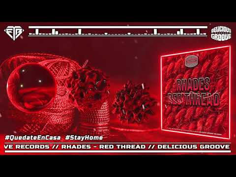 RHADES - RED THREAD // DELICIOUS GROOVE RECORDS
