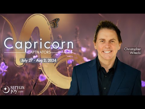 Capricorn Horoscope : July 27th - August 2nd : SiriusJoy.com