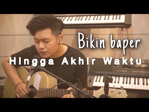 Hingga Akhir Waktu - Nineball (Cover by Andre Restra)
