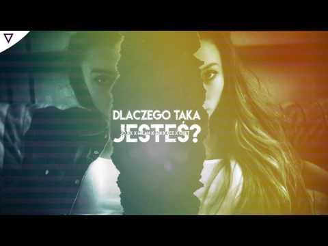 Jojek x Milan x ADI x KCZ x Oset  - Dlaczego taka jesteś