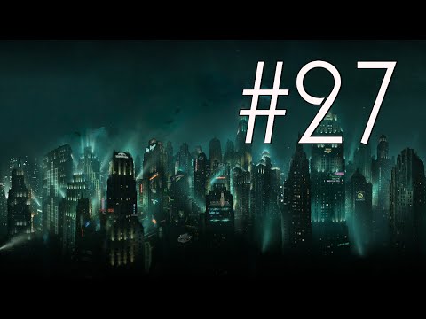 BioShock Walkthrough Part 27