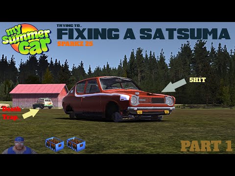 My Summer Car - Trying To Fix An Abandoned Satsuma (Part 1)