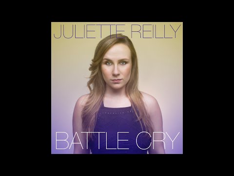 Battle Cry - Juliette Reilly