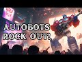 Optimus Prime - Autobots, Rock Out! | Rock Song | Transformers