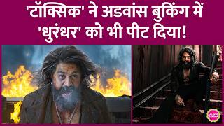 Yash's Toxic Advance Booking Report: What is the Movie's Box Office Prediction | Dhurandhar 2