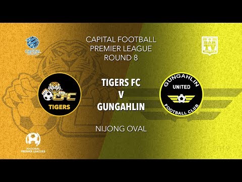 2019 Capital Football Premier League - U20's & 1st Grade Round 8 - Tigers FC v Gungahlin United FC