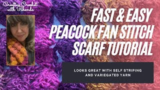 Fast & Easy Crochet - Peacock Fan Stitch Scarf Tutorial