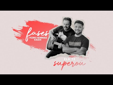 Pedro Henrique e Juan - Ela te Superou