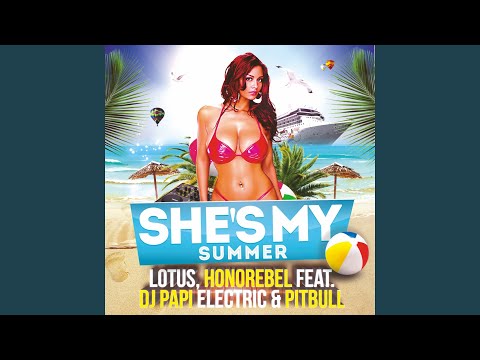She's My Summer (feat. DJ Papi Electric, Pitbull) (Fiesta Radio Edit)
