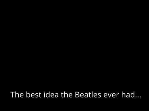 The Beatle's best idea ever.
