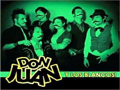 Don Juan Y Los Blancos - I'll Let Nothing Separate Me