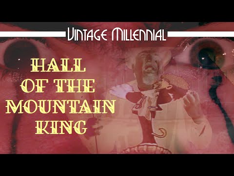[Official Music Video] Vintage Millennial - In the Hall of the Mountain King