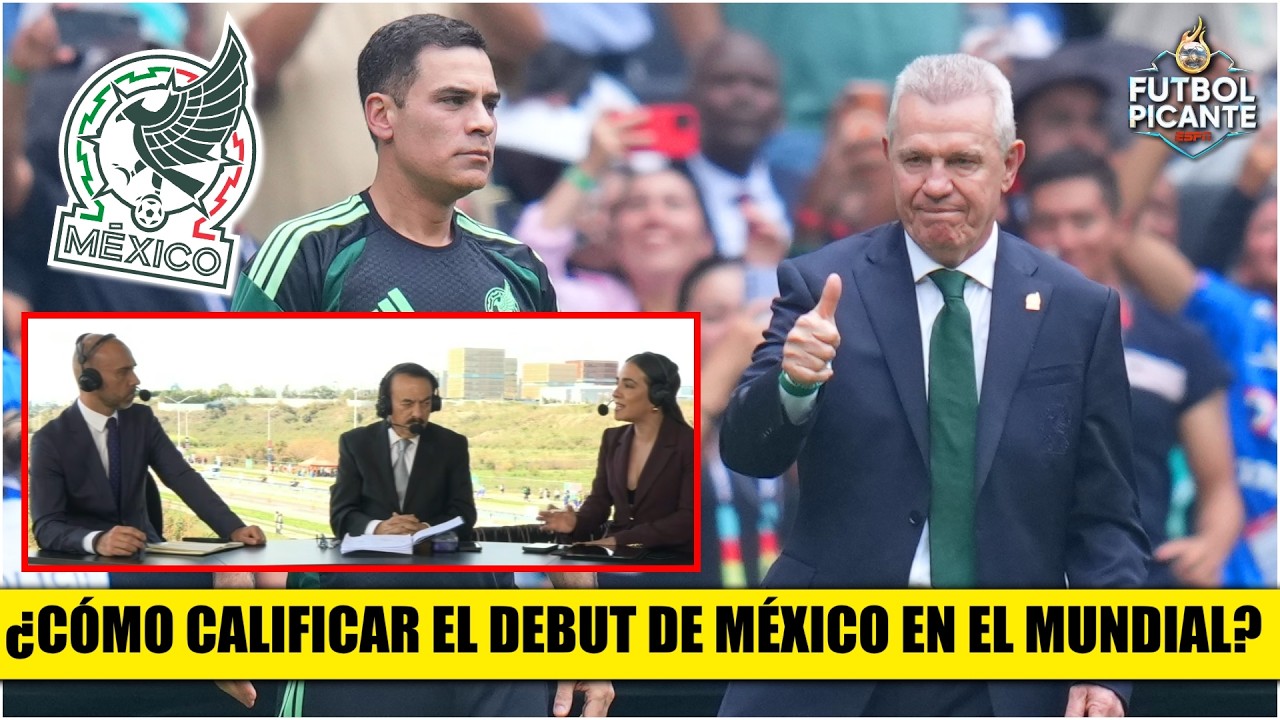 El arranque de MÉXICO en MUNDIAL genera algo de TRANQUILIDAD. Debe corregir errores | Futbol Picante