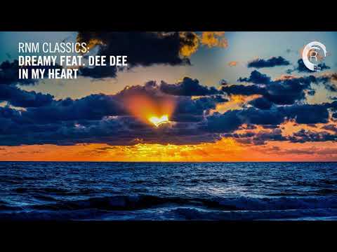 Dreamy feat. Dee Dee - In My Heart [RNM CLASSICS] + LYRICS