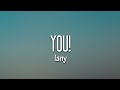LANY - you! (Lyrics)