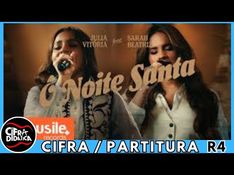 Ó Noite Santa (o Holy Night) (part. Sarah Beatriz) - Julia Vitória