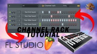 Beginner Tutorial on How To Use The Channel Rack in FL Studio 20 | How to Make Beats Easy Tutorial