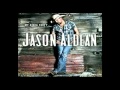 Jason Aldean - If She Could See Me Now Lyrics [Jason Aldean's New 2012 Single]