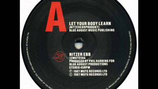 nitzer-ebb Let Your Body Learn