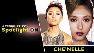 Interview with Che&#39;Nelle | AfterBuzz TV&#39;s Spotlight On